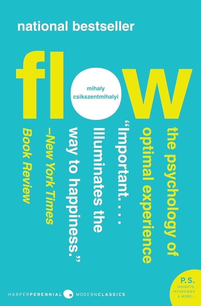 Book titled 'Flow' by Mihaly Csikszentmihalyi