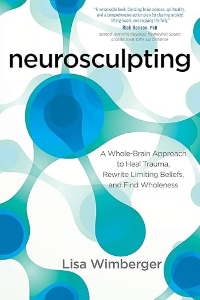 Book titled 'Neurosculpting' by Lisa Wimberger